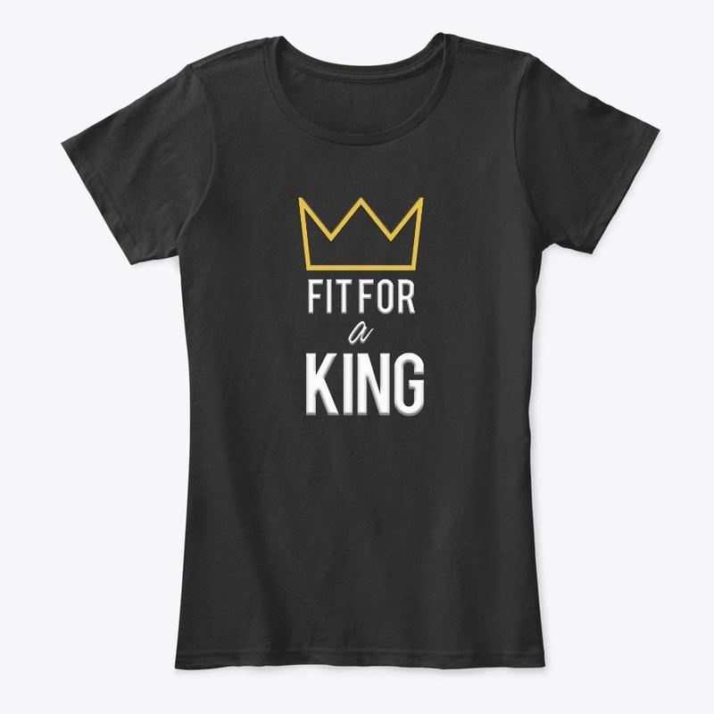 Fit For A King